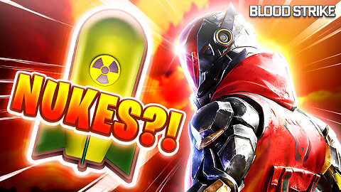 I GOT A NUKE IN BLOOD STRIKE!!!