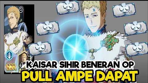 Lucky Summon Kaisar Sihir - Gacha New Banner Julius The Wizard King Black Clover JP