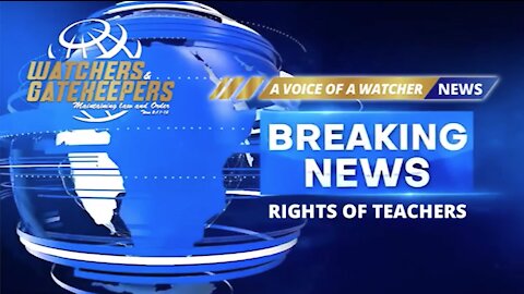 Breaking News! Rights of Teachers