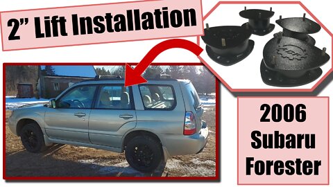 Installing 2-Inch Lift on2006 Subaru Forester (Anderson Design & Fabrication)