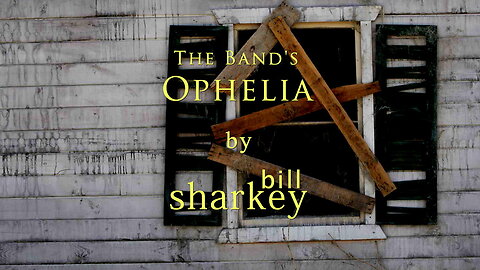 Ophelia - Band, The (cover-live by Bill Sharkey)
