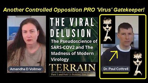 Dr Amandha Vollmer ft Psyop Traitor Dr Paul Cottrell: Does 'Viruses' Excist! (Reloaded)[05.05.2022]