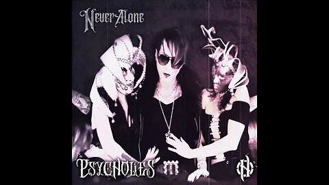 Psycholies - "Never Alone" Trisol Music Group - A BlankTV World Premiere!