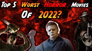 Top 5 Worst Movies of 2022