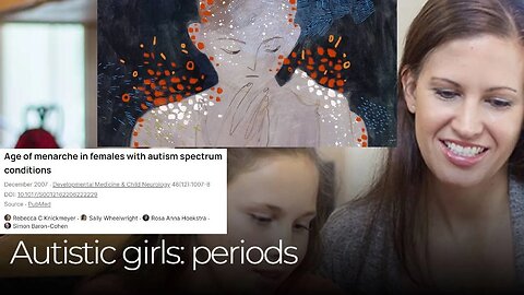 Why Do Autistic Females Have Their First Period Later?