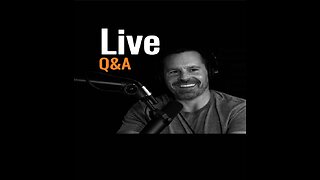 Q & A LIVE 5-13-2024