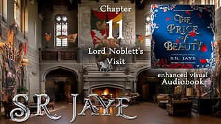 Chapter 11 – Lord Noblett’s Visit (The Price of Beauty audiobook)