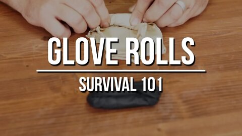 Glove Rolls