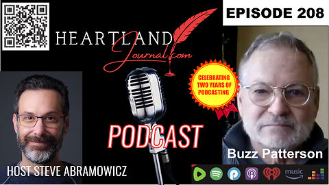 Heartland Journal Podcast EP208 Buzz Patterson Interview & More 5 15 24