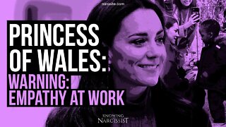 Princess of Wales : Warning - Empathy At Work