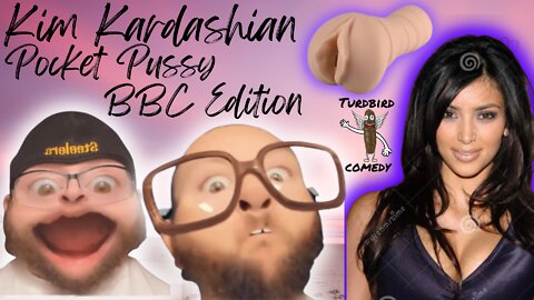 Kim Kardashian Pocket Pussy: BBC Edition Comedy Sketch