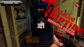 Dead Island Riptide Part Two