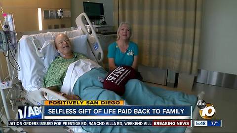 Selfless gift of life paid back to San Diego family