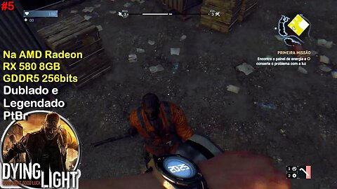 Dying Light Definitive Edition (#5) - na AMD Radeon RX 580 8GB GDDR5 256bits 2048SP