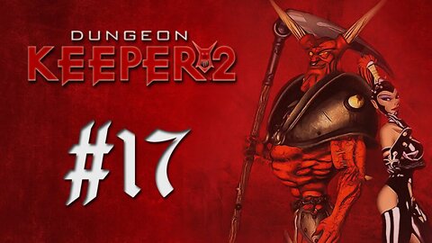 Dungeon Keeper 2: King Reginald Falls! (Level 20 / END)