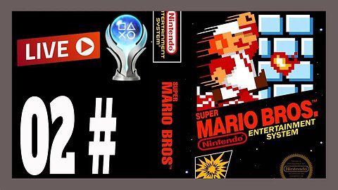 PLATINANDO: Super Mario Bros (NES) PARTE 2 AO VIVO