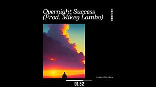 Overnight Success ~ Emotional Inspiring Boom Bap Type Beat (Prod. Mikey Lambo)