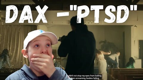 15 Year Old Reacts To "PTSD" By Dax
