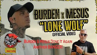 Burden & Mesus – Lone Wolf by Dog Pound Reaction