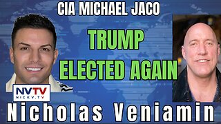 Trump's Destiny Unveiled: CIA Michael Jaco Talks with Nicholas Veniamin