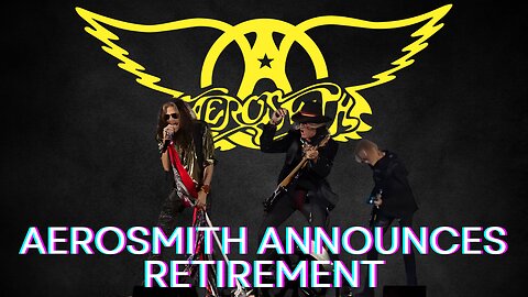 Aerosmith Announces Retirement All Planned Shows Canceled