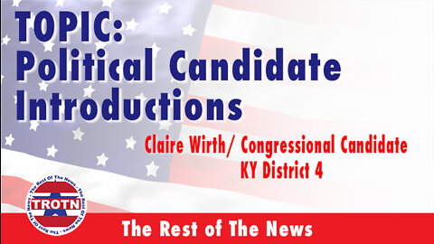 Meet Claire Wirth - congressional candidate challenger!