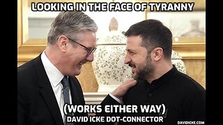 Looking In The Face Of Tyranny - David Icke Dot-Connector Videocast