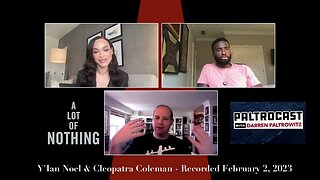 Y'Ian Noel & Cleopatra Coleman On The New Film "A Lot Of Nothing," Future Projects & More