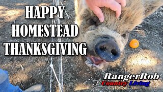 Happy Homestead Thanksgiving, From RangerRob & Sherry