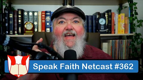 Speak Faith Netcast #362 - Forsake NOT Assembling Together! - Part 1