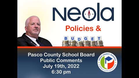 PCSB Public Comments 071722 Neola Policies, 5120 and Budgets