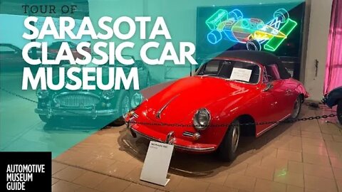 Tour the Sarasota Classic Car Museum