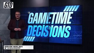 GameTime Decisions with Kevin Walsh 11/13/23