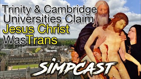 Dean of Trinity College Says Jesus Christ Might Be Trans