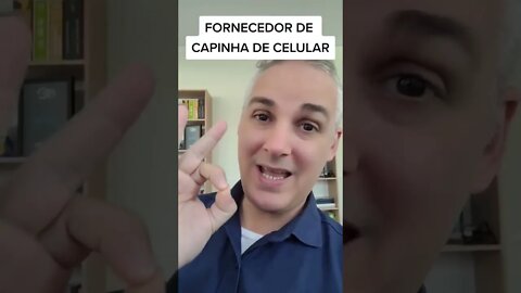 FORNECEDOR DE CAPINHA DE CELULAR!