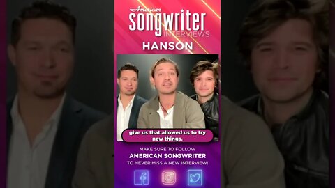 Hanson - Our Fan Base Allows Us To Take RISKS