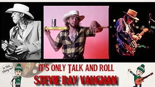 It's Only Talk & Roll - The Montages - Stevie Ray Vaughan