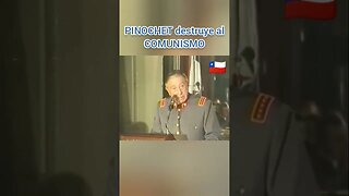 PINOCHET LEYENDA HAY QUE PENSAR PRIMERO EN LA PATRIA Y DESPUÉS VER. #50años #verdadhistorica