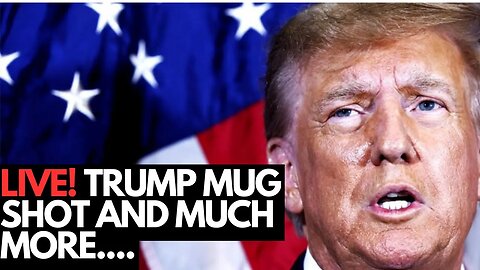 LIVE! Let's TRIGGER the LEFT and discuss Trump MUG SHOT and MUCH MORE! #youtube #youtuber #Trump2024