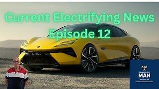 Current Electrifying News Episode 12
