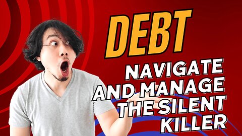 Master Your Debt: Understanding, Conquering, and Thriving Financially