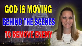 JULIE GREEN SHOCKING MESSAGE: [WATCH THE SIGN] GOD MOVING BEHIND THE SCENES TO REMOVE THEM ALL