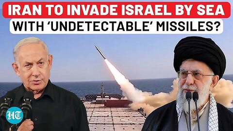 Iran To Shock Israel With Sea Attacks & ‘Undetectable’ Missiles? Big Claim On IRCG Navy’s Power