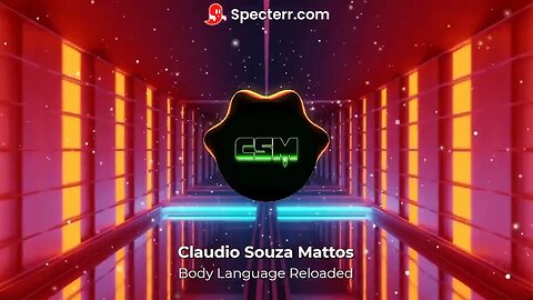 Claudio Souza Mattos - Body Language Reloaded