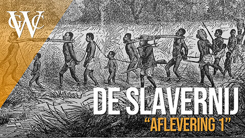 De Slavernij: Deel 1 - Een wereld vol slaven