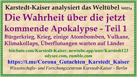 Die Wahrheit über die jetzt kommende Apokalypse Teil 1 - Karstedt-Kaiser W021a