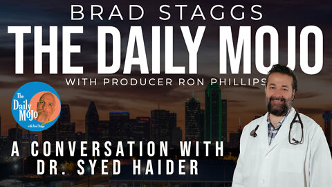 LIVE: A Conversation With Dr. Syed Haider - The Daily Mojo