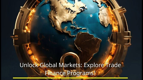 Unlocking Global Growth: The Power of Trade Finance Programs