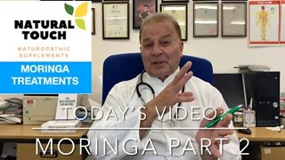 Moringa Part 2 | Natural Touch Clinic