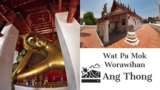 Wat Pa Mok Worawihan - Historic Reclining Buddha - Ang Thong Thailand 2023